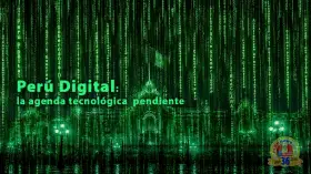 Perú Digital: la agenda tecnológica que espera al gobierno