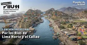¡Unidos por el agua! Cómo los vecinos salvan los ríos de Lima Norte y Callao