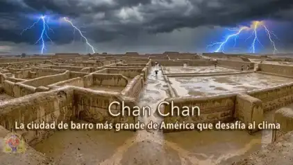La ciudad de barro más grande de América que desafía al clima en Perú